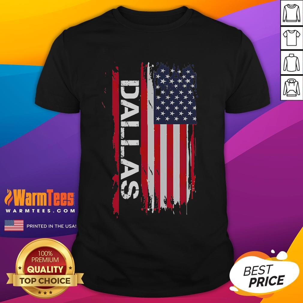 Awesome Dallas America Flag T-Shirt