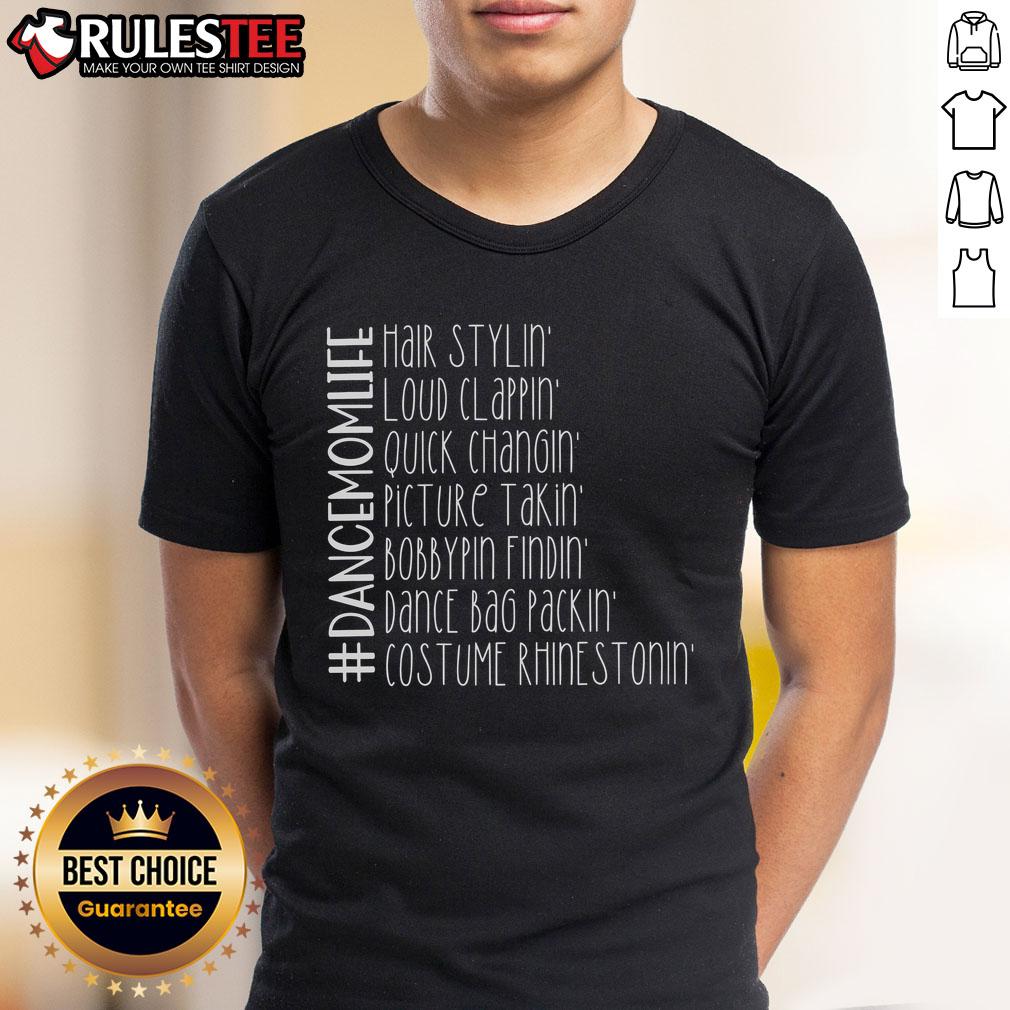 Awesome Dance Mom Life T-Shirt