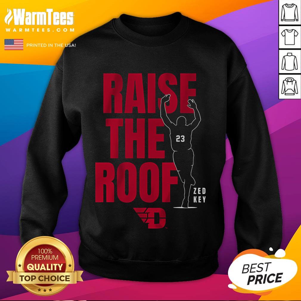 Awesome Dayton Basketball Raise The Roof T-Shirt - Image 5