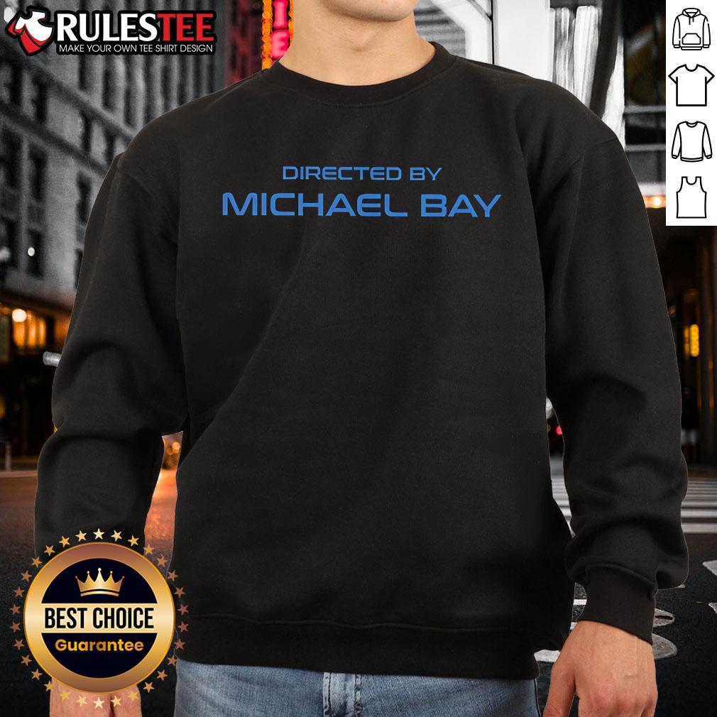 Awesome Directed By Michael Bay T-Shirt - Image 5