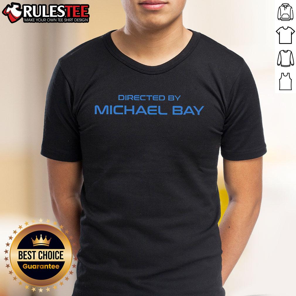 Awesome Directed By Michael Bay T-Shirt