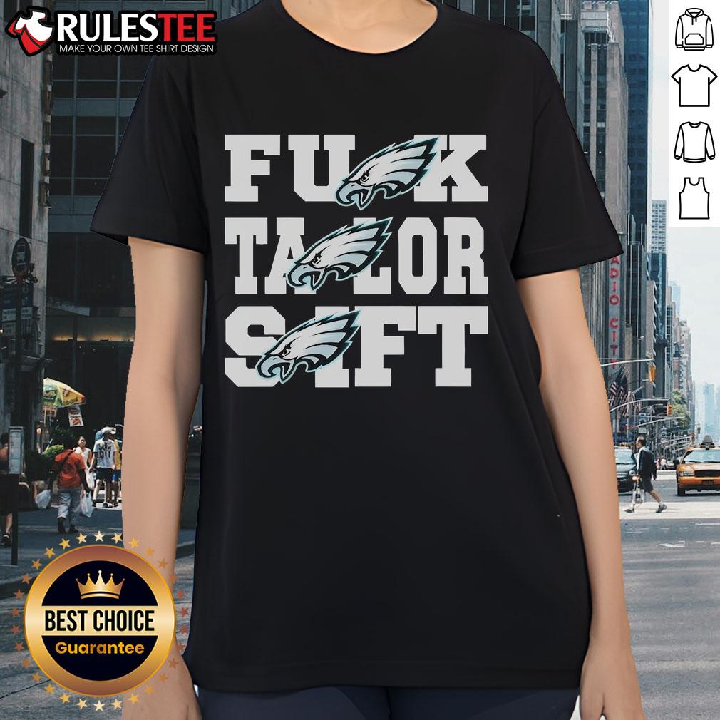 Awesome Eagles Fck Taylor Swift Philadelphia Eagles Philly T-Shirt - Image 3