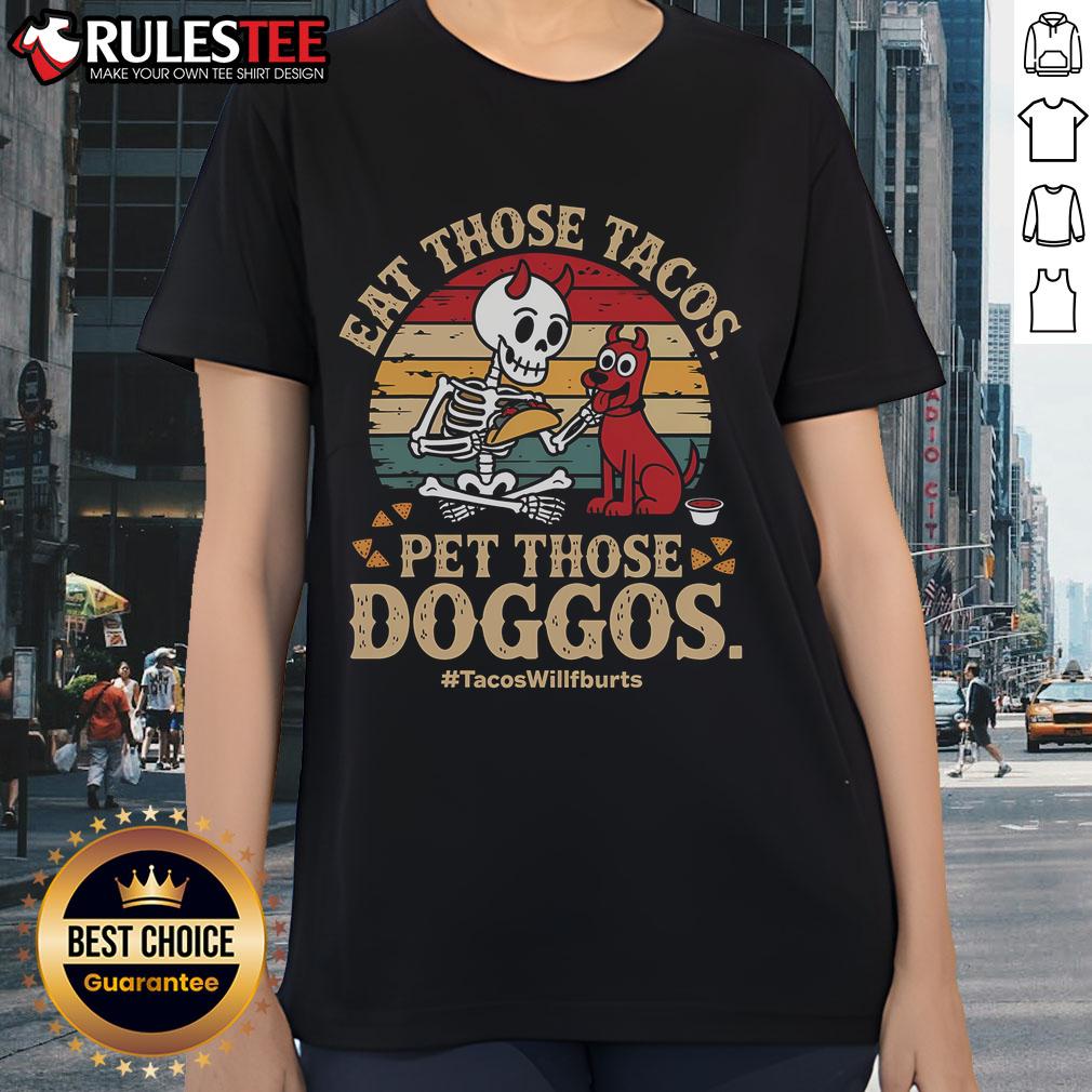 Awesome Eat Those Tacos Pet Those Doggos Vintage Retro Sunset T-Shirt - Image 3