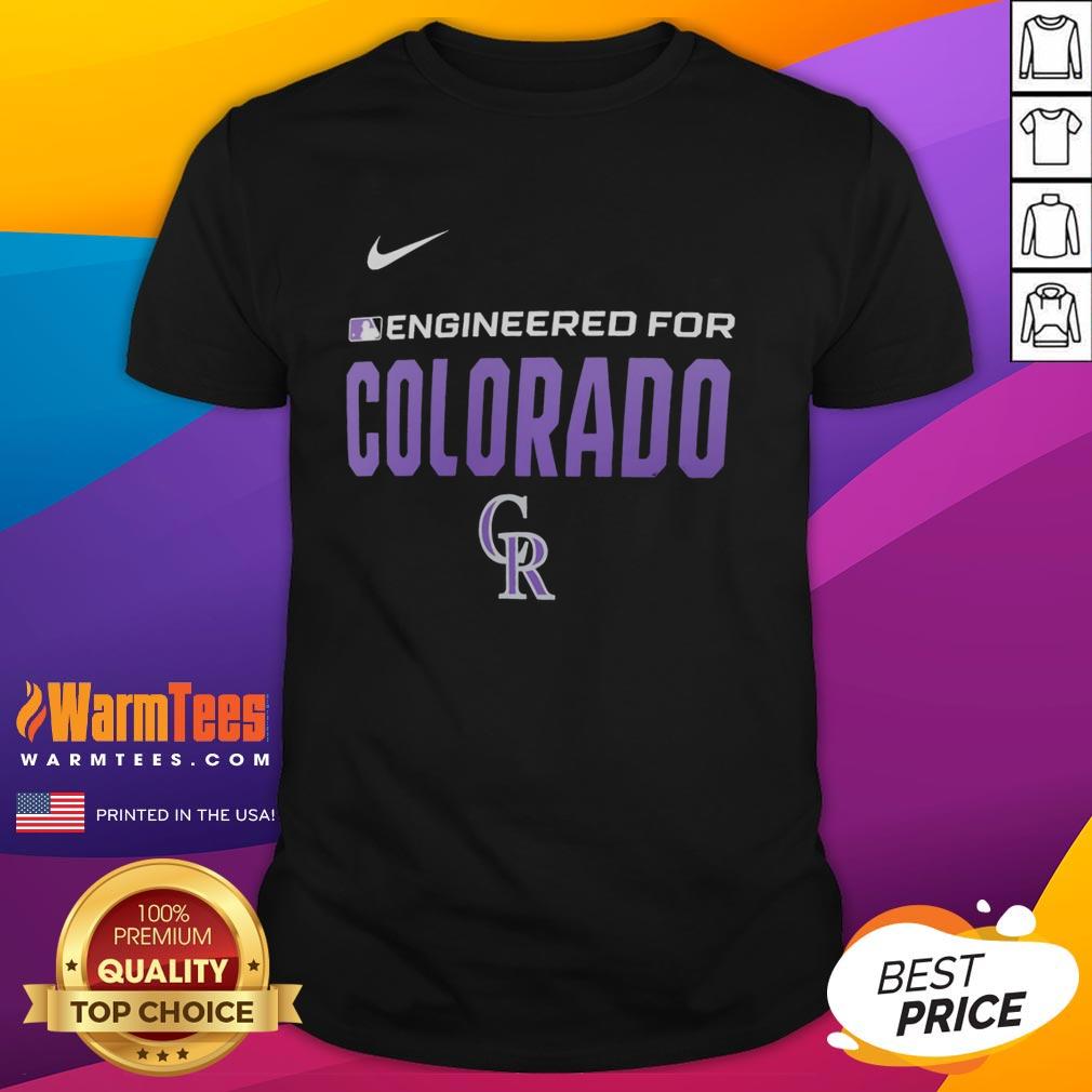 Awesome Engineered For Colorado Rockies MLB Logo T-Shirt