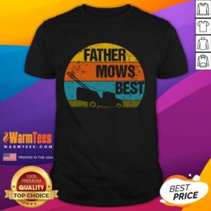 Awesome Father Mows Best Lawnmower Mowing The Lawn Dad Vintage T-Shirt