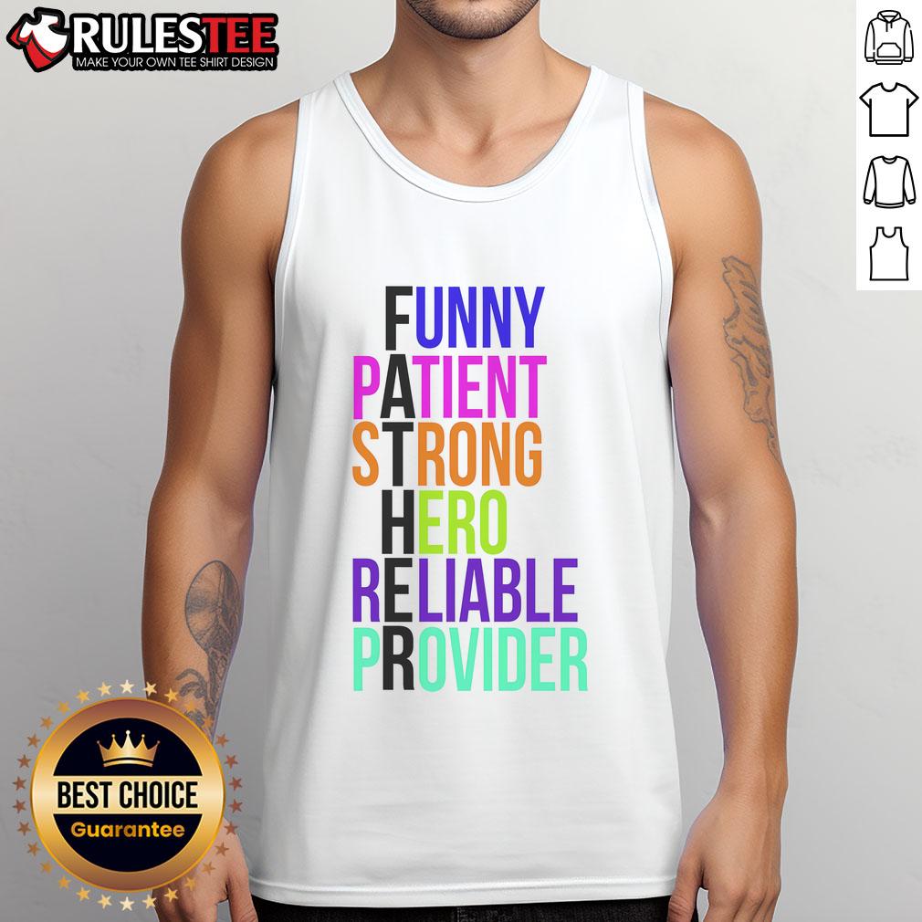 Awesome Father Patient Strong Hero Provider T-Shirt - Image 4