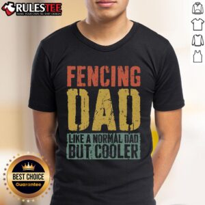 Awesome Fencing Dad Black Modern Fencing Dad Like A Normal Dad But Cooler T-Shirt