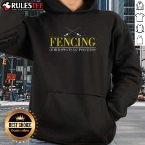 Alternative view of Awesome Fencing Others Sports Are Pointless T-Shirt