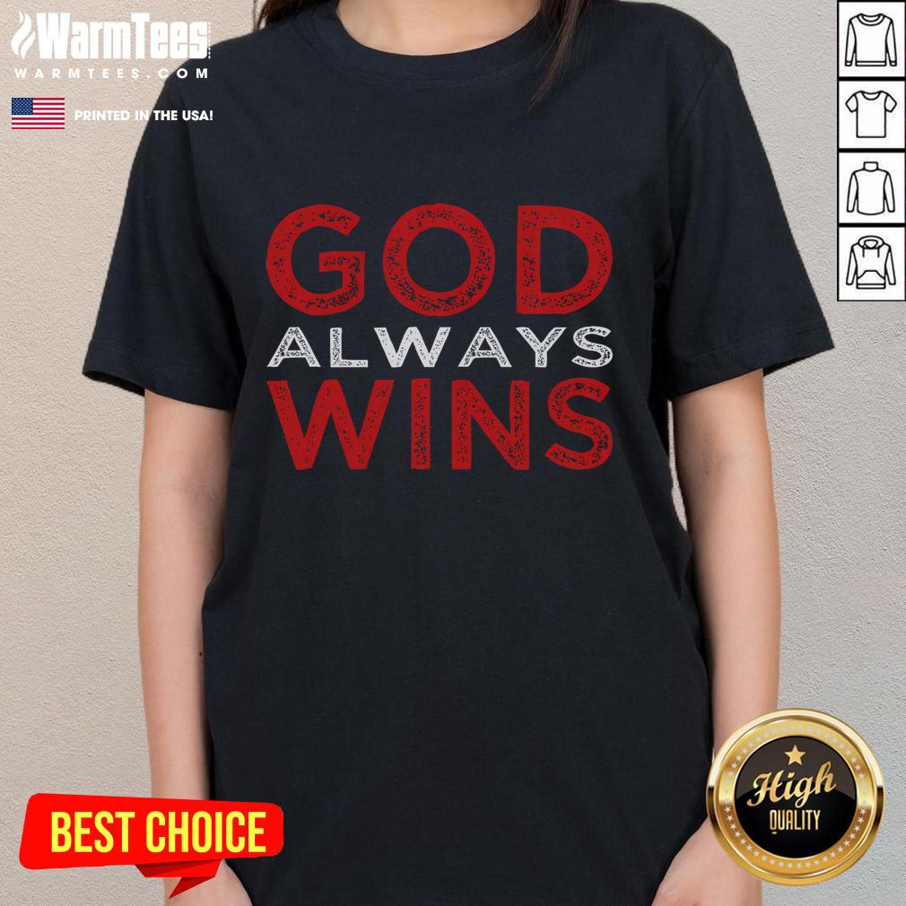 Awesome God Always Wins Religious T-Shirt - Image 3