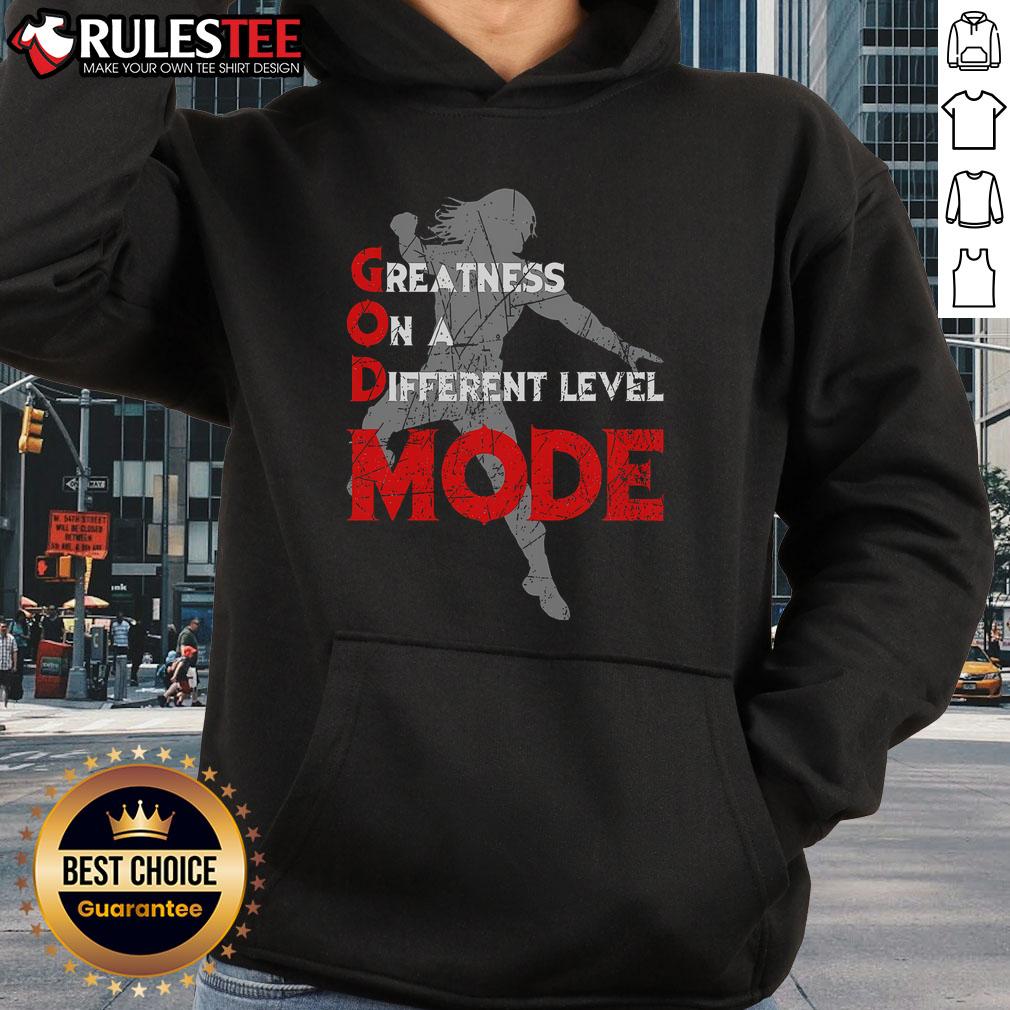 Awesome Greatness On A Different Level Mode T-Shirt - Image 2