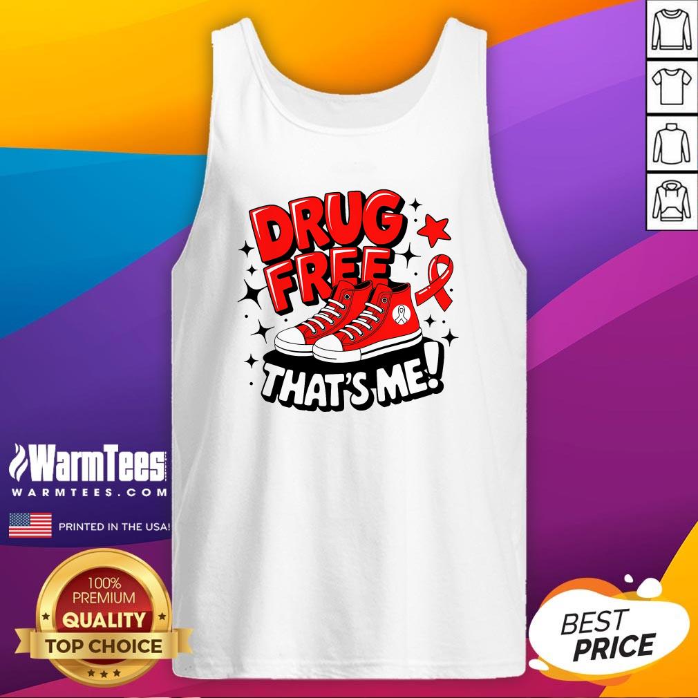 Awesome Groovy Drug Free Red Ribbon Week That's Me Awareness Chucks T-Shirt - Image 5