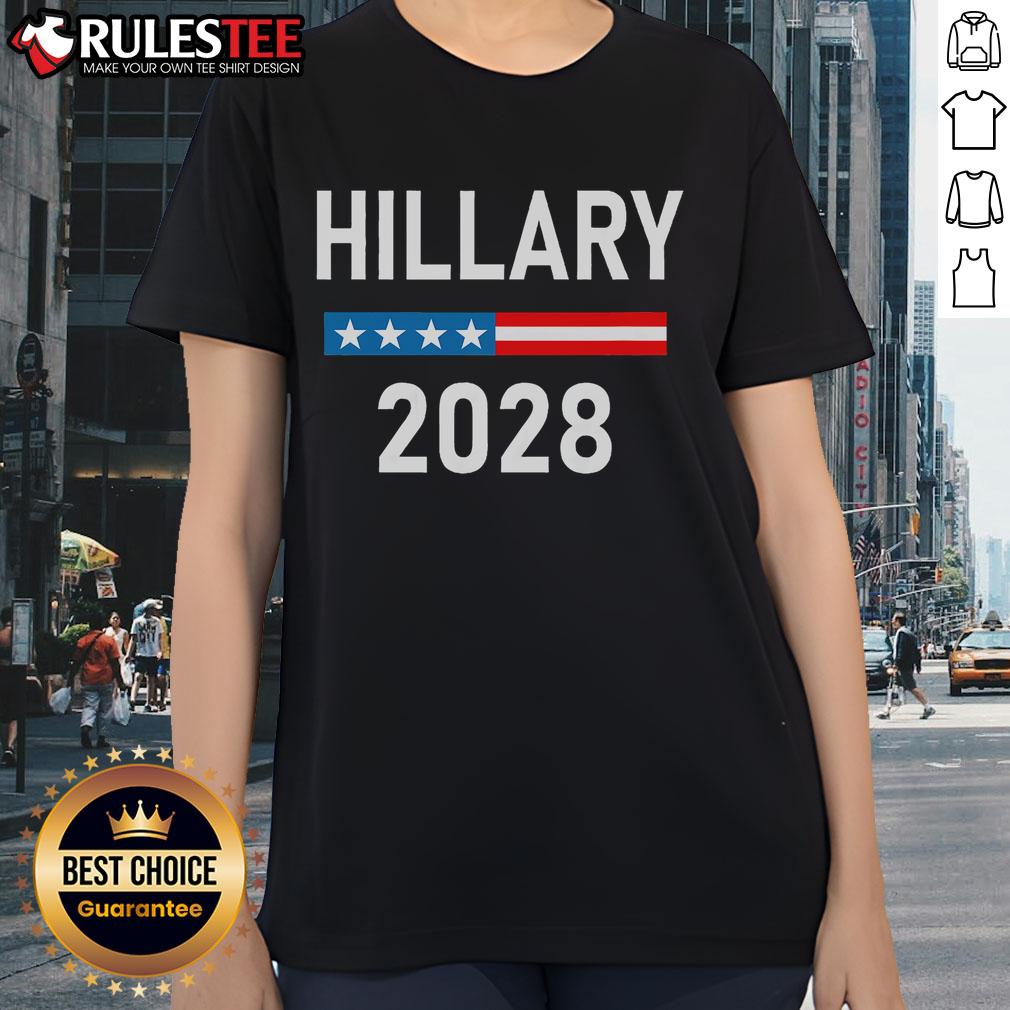 Awesome Hillary Clinton For President Hillary Clinton 2028 T-Shirt - Image 3