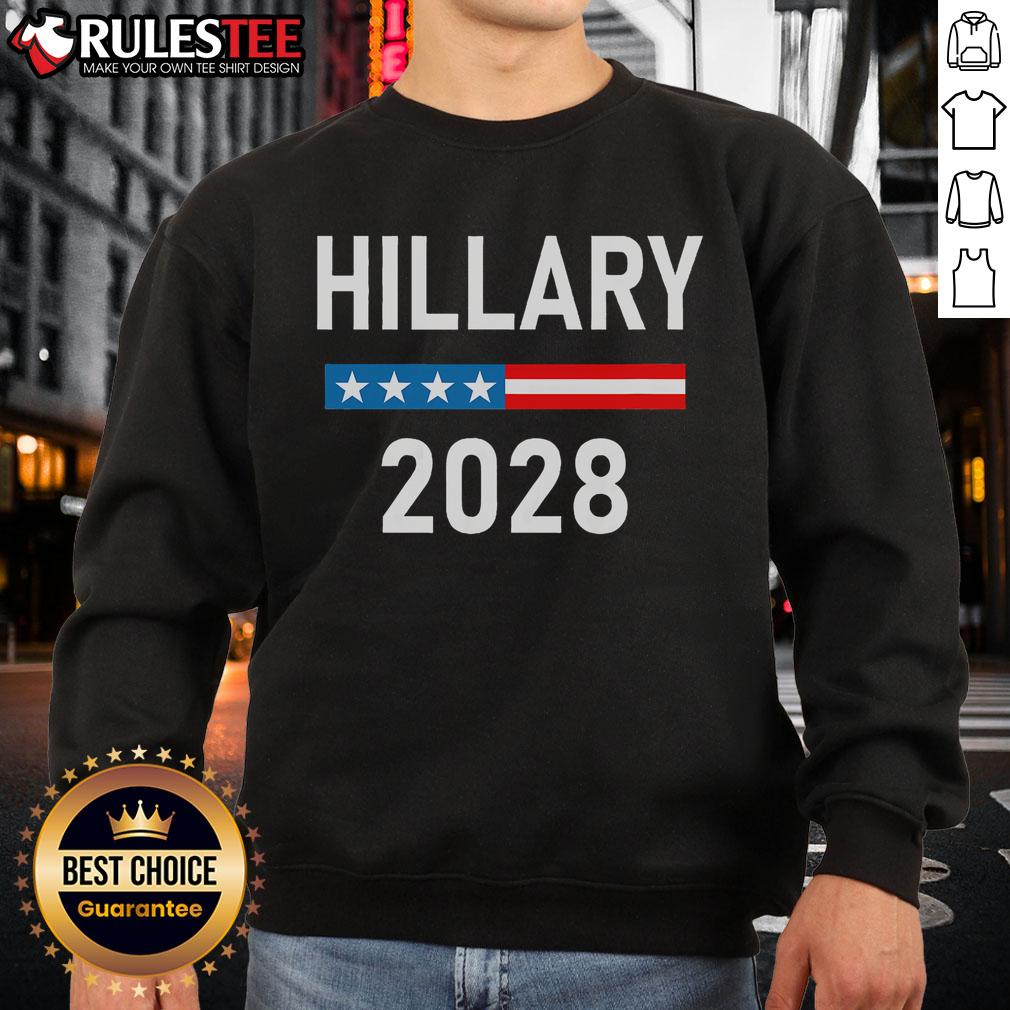 Awesome Hillary Clinton For President Hillary Clinton 2028 T-Shirt - Image 5