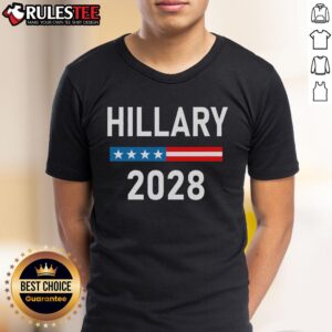 Awesome Hillary Clinton For President Hillary Clinton 2028 T-Shirt