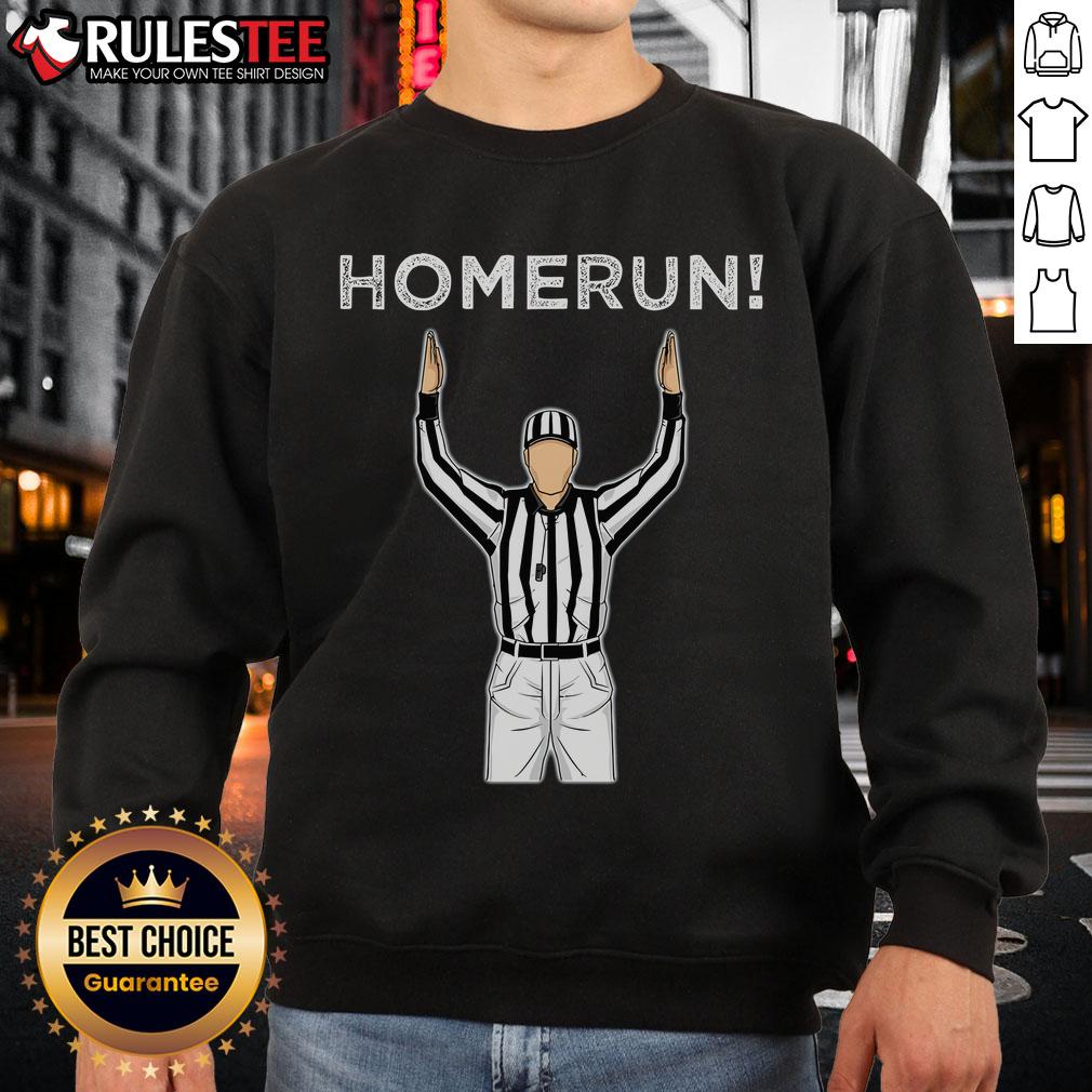 Awesome Home Run Referee T-Shirt - Image 5
