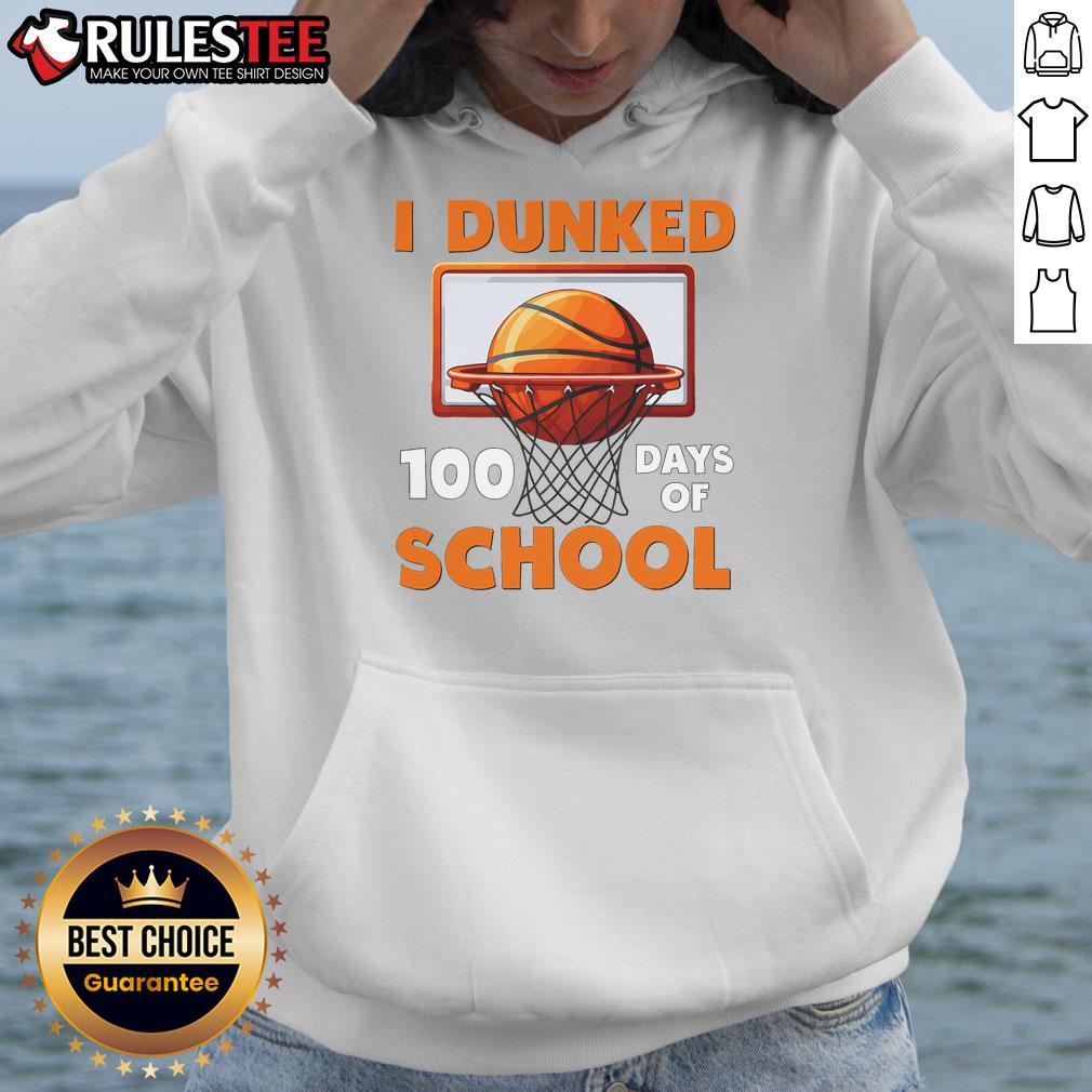 Awesome I Dunked 100 Days Of School Basketball T-Shirt - Image 2
