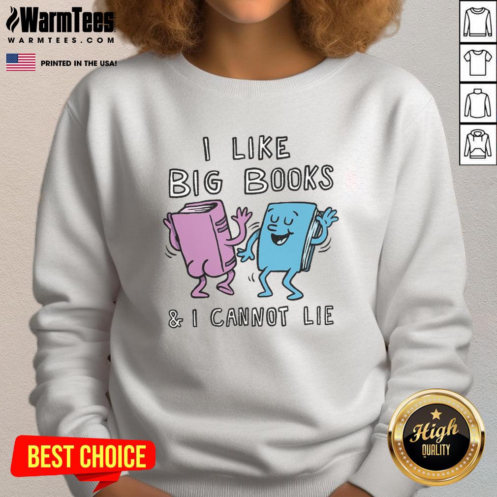 Awesome I Like Big Books And I Cannot Lie T-Shirt - Image 5