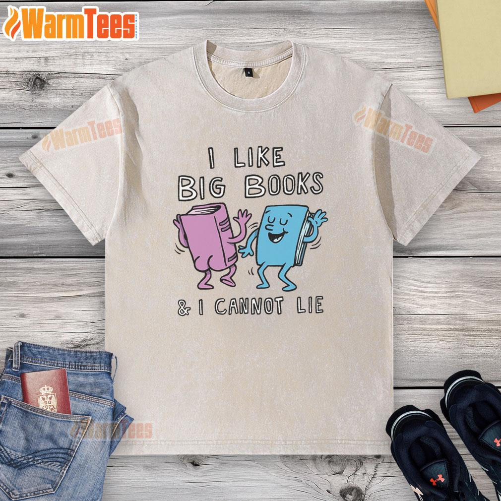 Awesome I Like Big Books And I Cannot Lie T-Shirt - Image 6