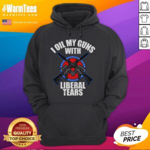 Alternative view of Awesome I Oil My Guns With Liberal Tears T-Shirt