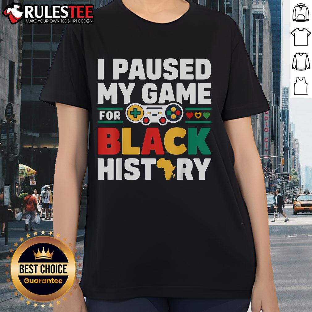 Awesome I Pause My Game For Black History Gamer Gaming T-Shirt - Image 3