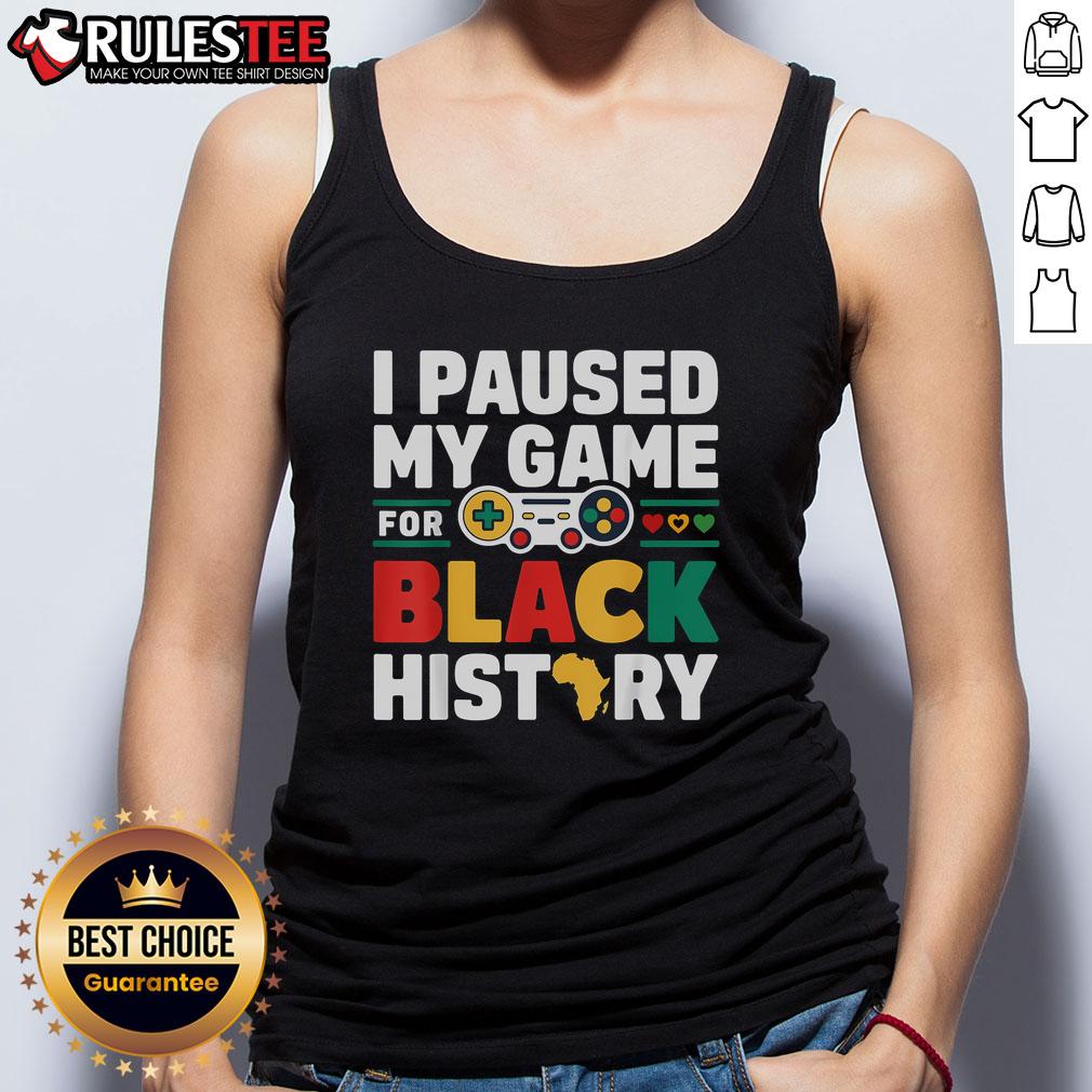 Awesome I Pause My Game For Black History Gamer Gaming T-Shirt - Image 4