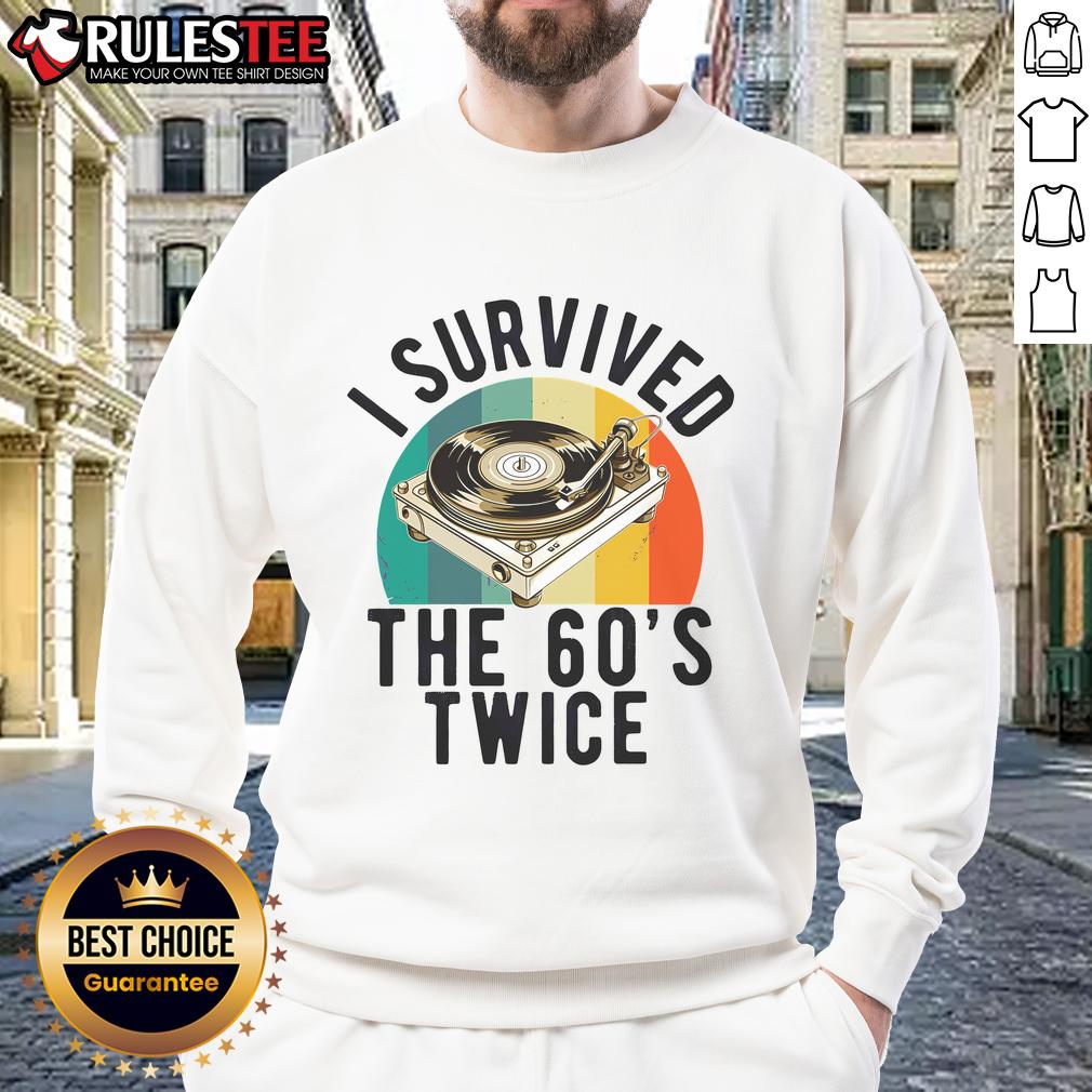 Awesome I Survived The 60s Sixties Twice 70th Birthday 60th T-Shirt - Image 5