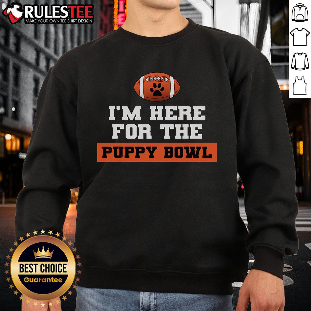 Awesome I'm Here For The Puppy Bowl T-Shirt - Image 5