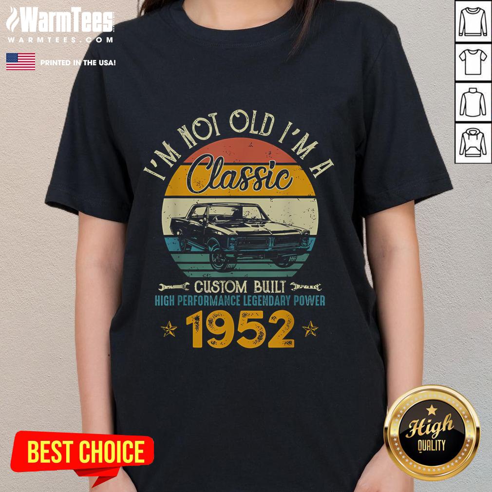 Awesome I'm Not Old I'm 1952 Classic Vintage T-Shirt - Image 3