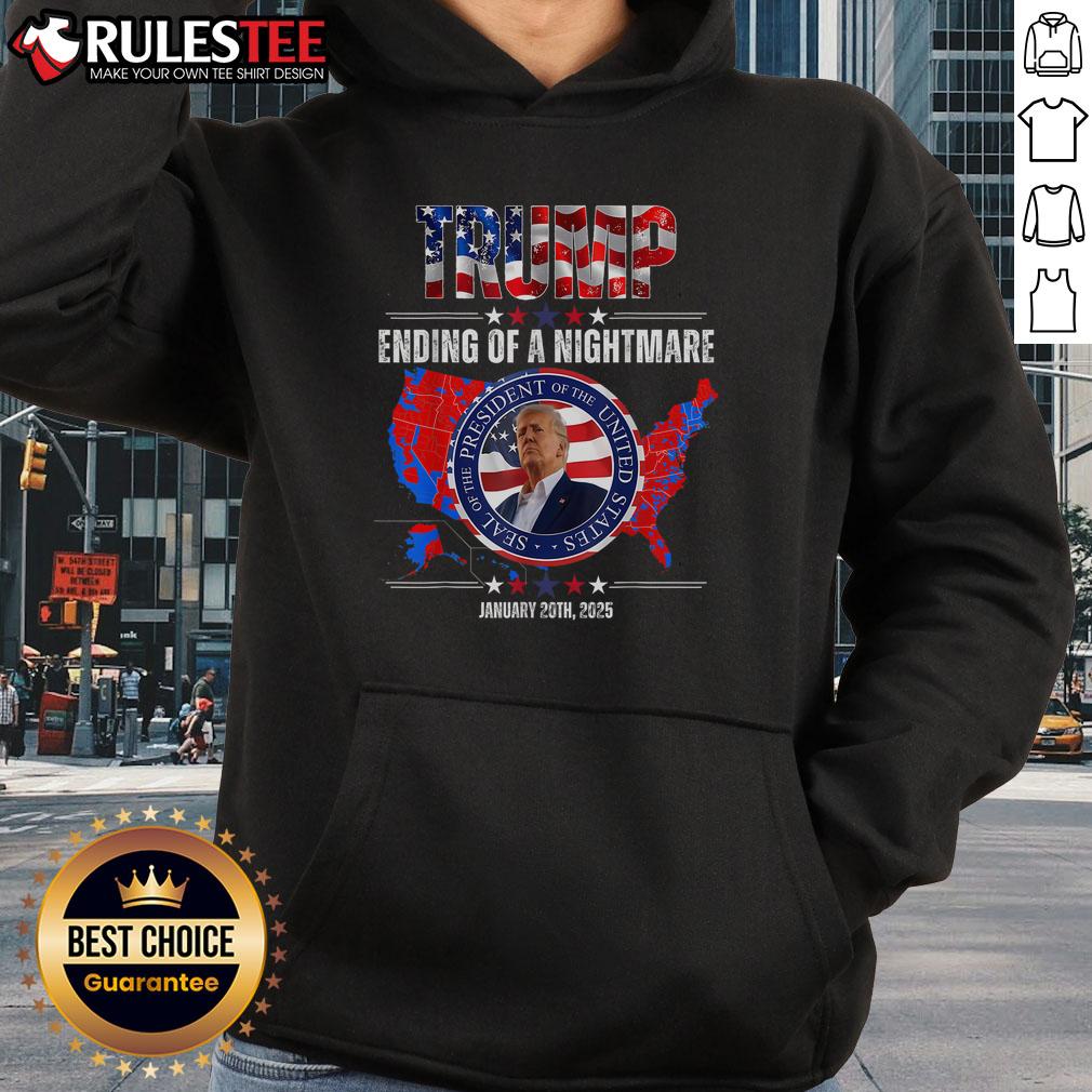 Awesome Inauguration 2025 Ending Of A Nightmare President Donald J Trump T-Shirt - Image 2