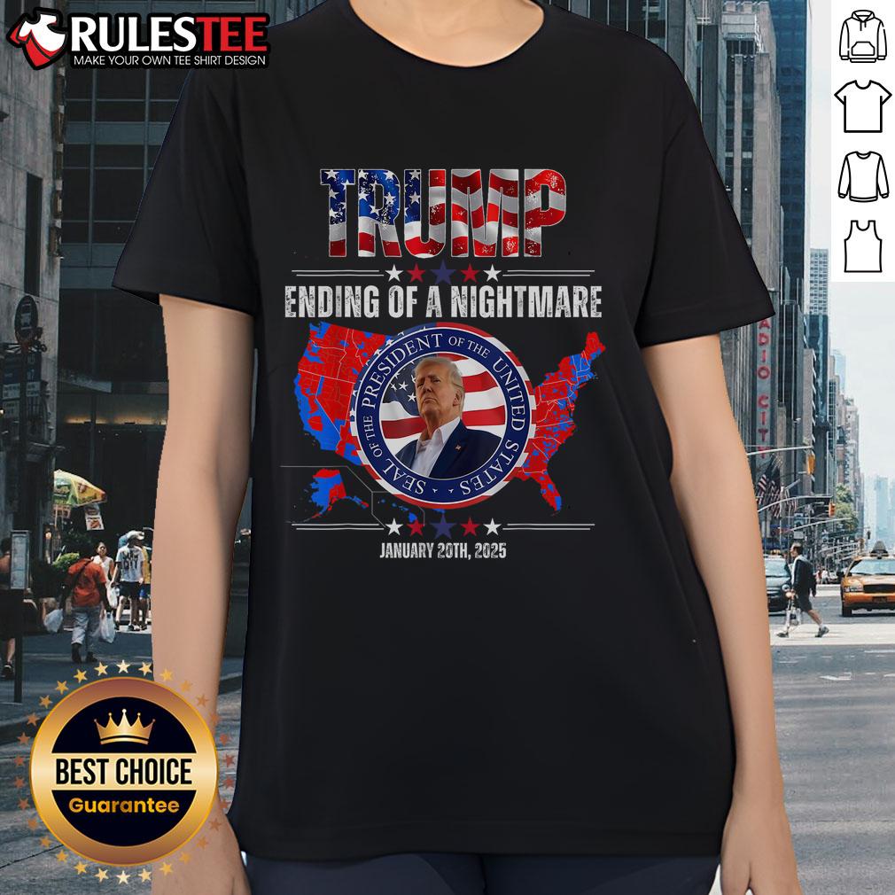Awesome Inauguration 2025 Ending Of A Nightmare President Donald J Trump T-Shirt - Image 3