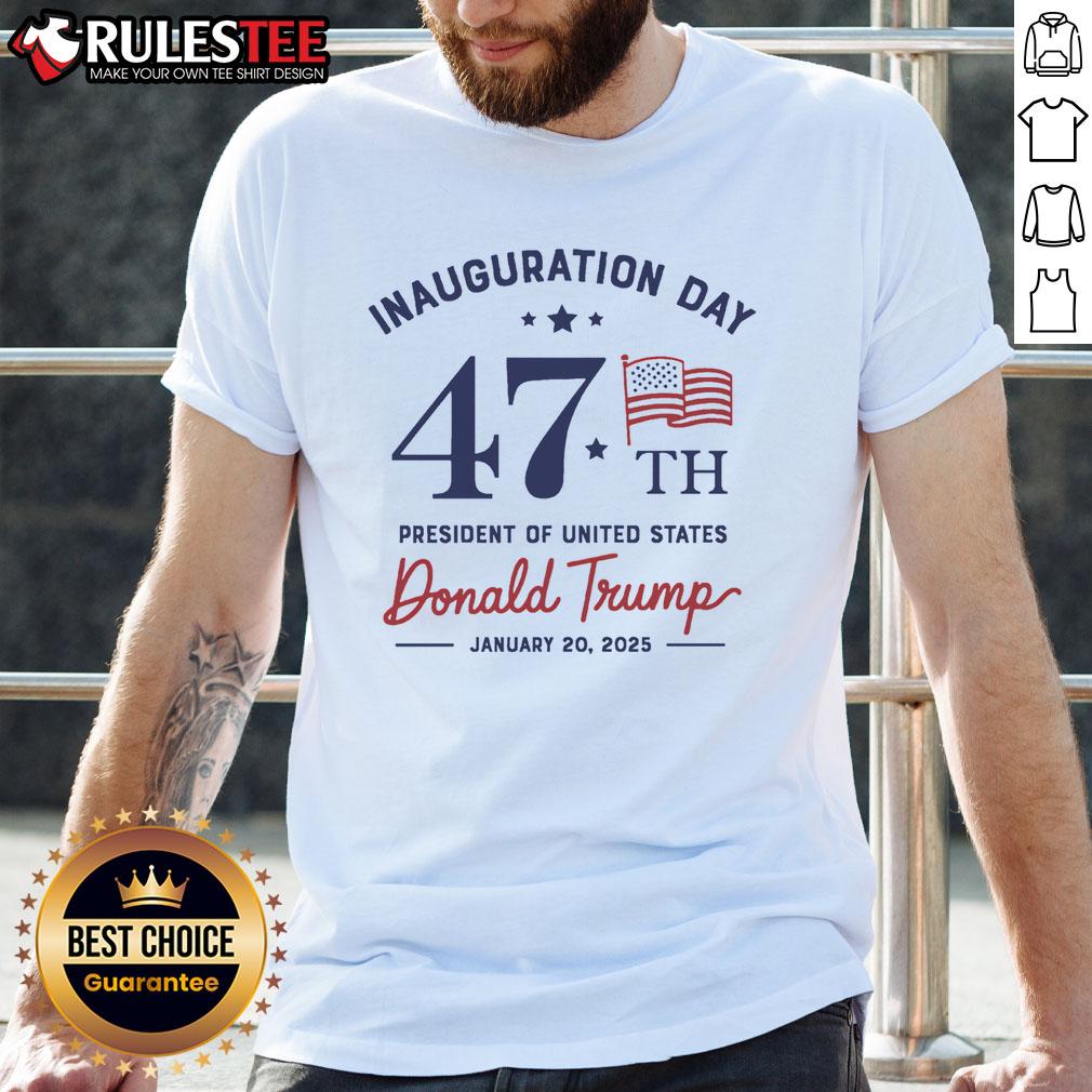 Awesome Inauguration Day President Donald Trump Supporter T-Shirt