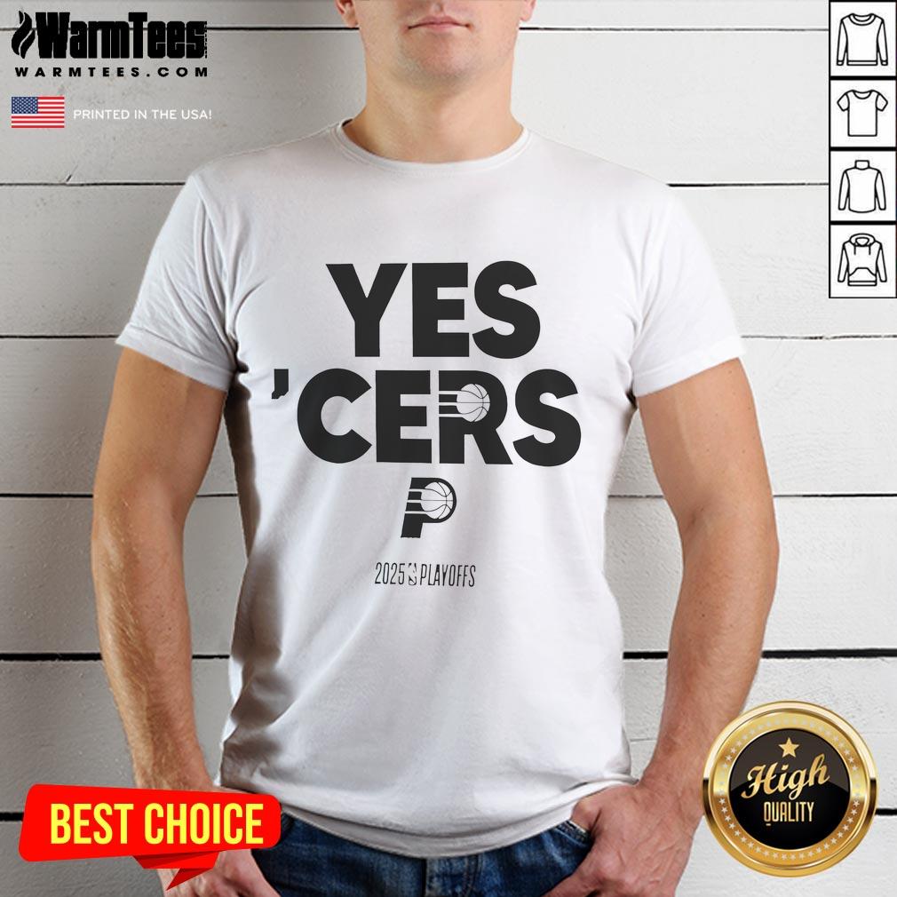Awesome Indiana Pacers Yes Cers 2024-25 NBA Playoffs T-Shirt