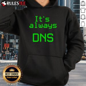 Alternative view of Awesome It's Always DNS T-Shirt