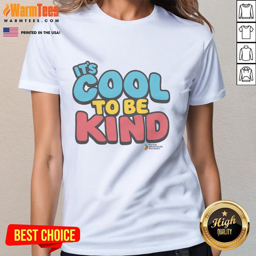 Awesome It's Cool To Be Kind T-Shirt - Image 3