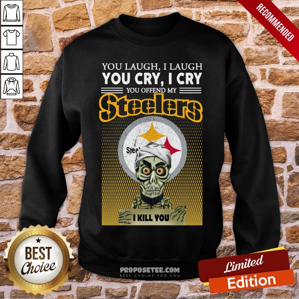 Awesome Jeff Dunham Achmed The Dead Terrorist You Laugh I Laugh You Cry I Cry You Offend My Pittsburgh Steelers I Kill You Shirt - Image 2