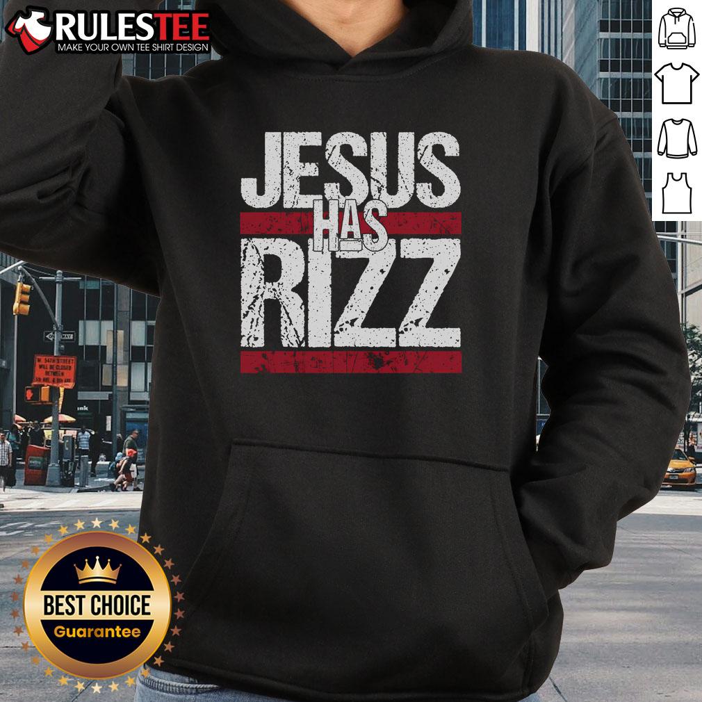 Awesome Jesus Has Rizz Simple Christian Faith Believer God Quote T-Shirt - Image 2