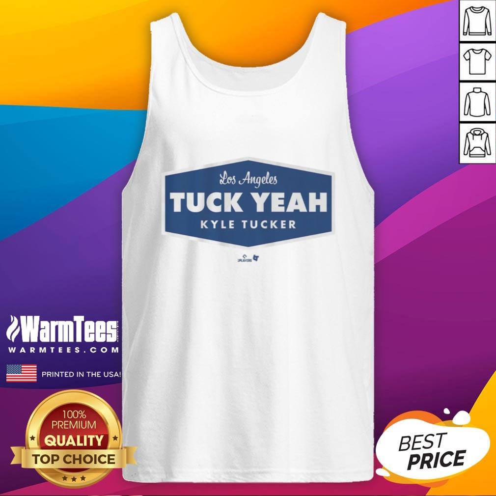 Awesome Kyle Tucker Tuck Yeah LA T-Shirt - Image 4