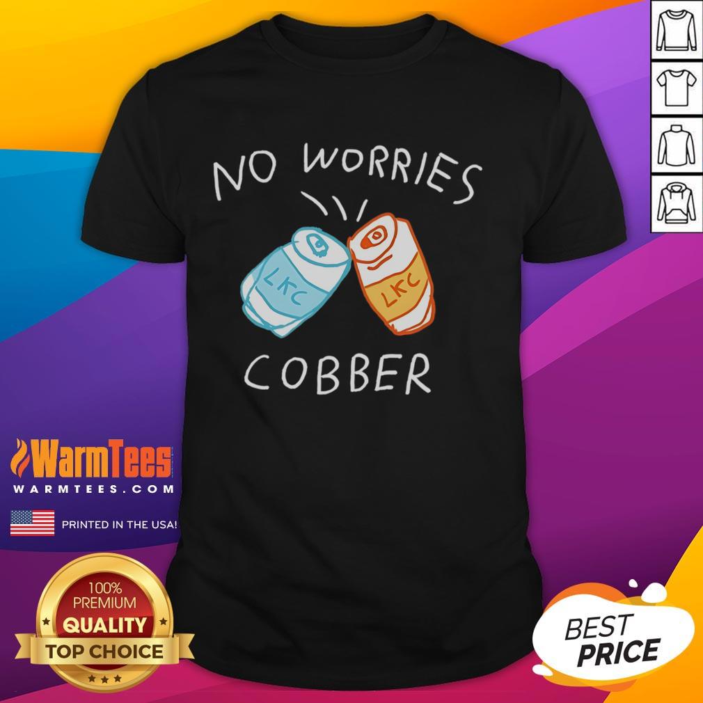 Awesome LKC No Worries Cobber T-Shirt