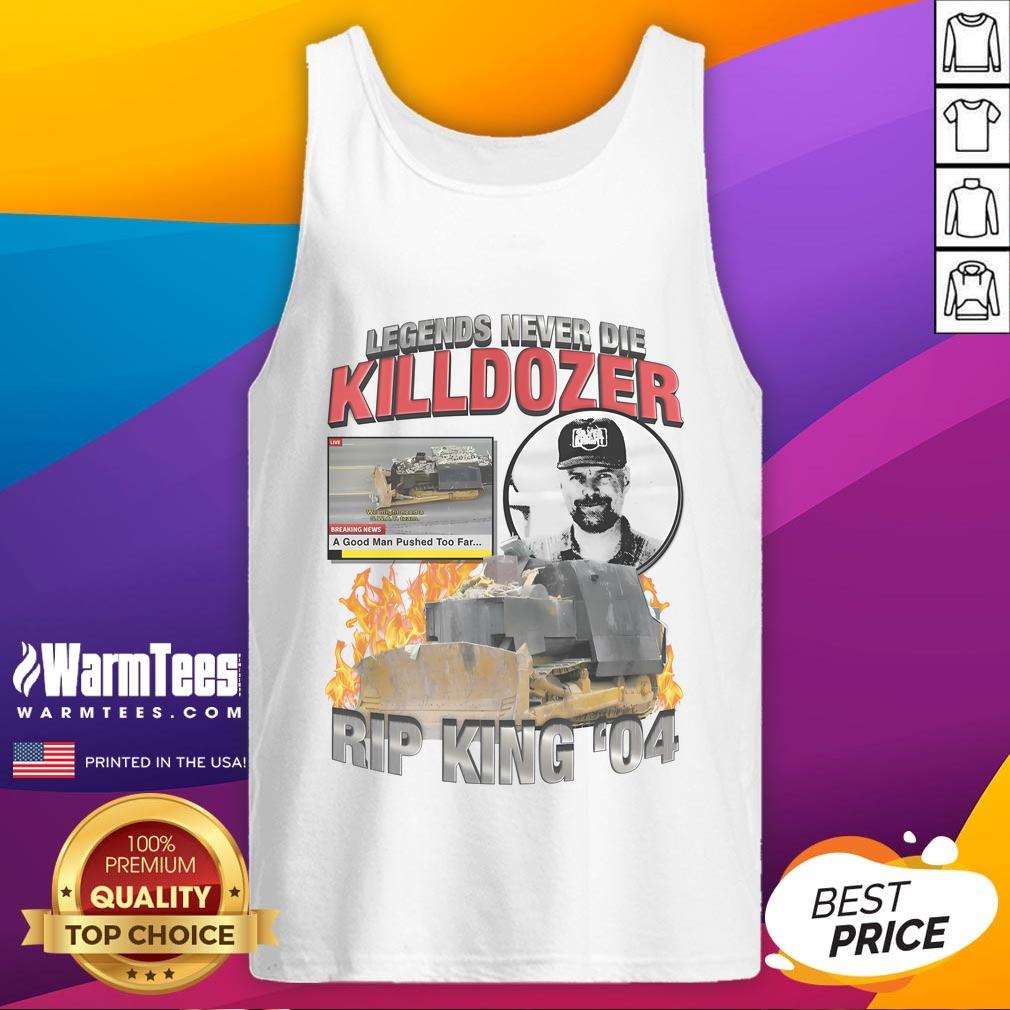 Awesome Legends Never Die Killdozer T-Shirt - Image 4
