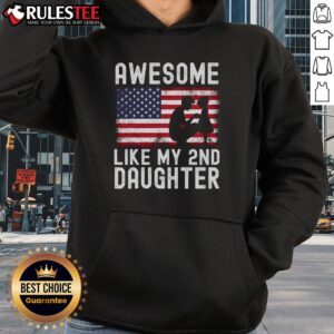 Alternative view of Awesome Like My 2nd Daughter Second Daughter Father's Day T-Shirt