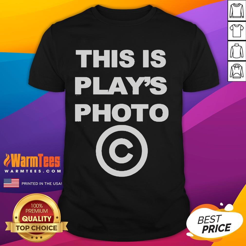 Awesome Limited This Is Play's Photo 2025 T-Shirt