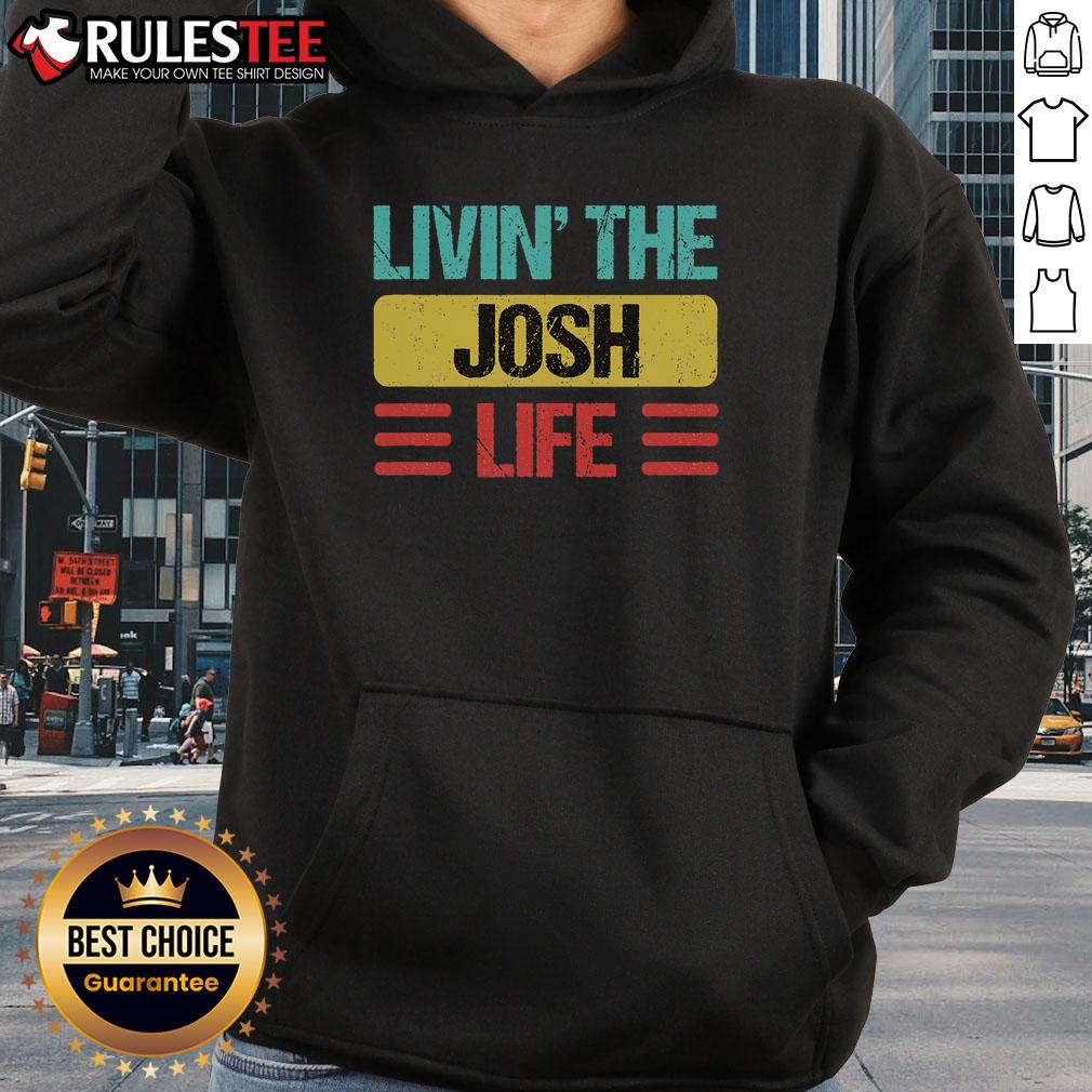 Awesome Living The Josh Life T-Shirt - Image 2