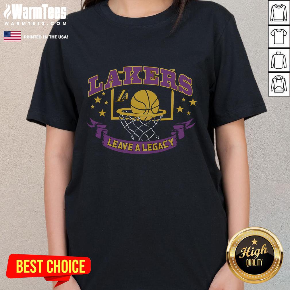Awesome Los Angeles Lakers Leave A Legacy T-Shirt - Image 3
