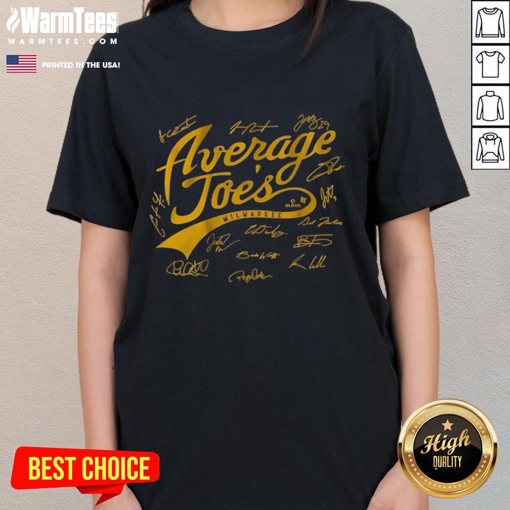 Awesome Milwaukee Baseball A Bunch Of Average Joes T-Shirt - Image 3