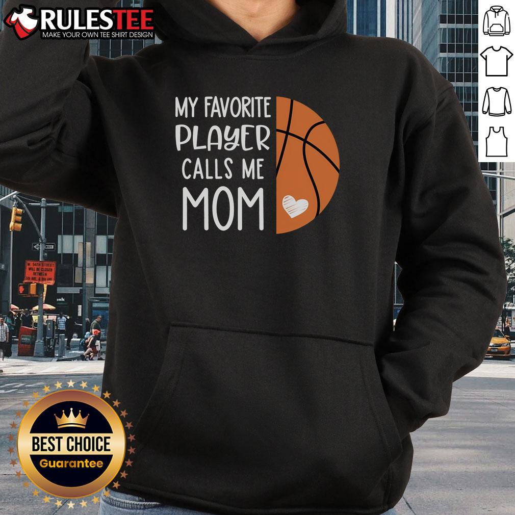 Awesome My Favorite Player Calls Me Mom Basketball Mom T-Shirt - Image 2