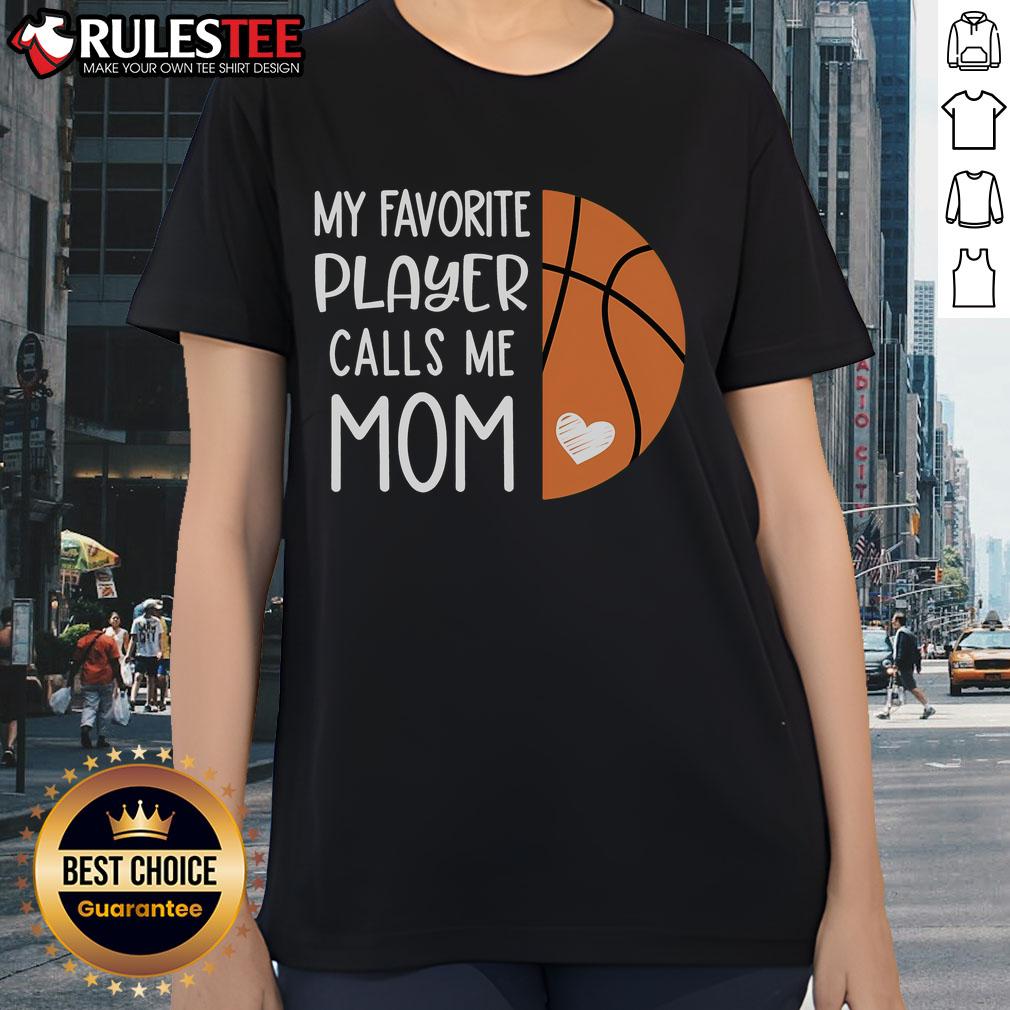 Awesome My Favorite Player Calls Me Mom Basketball Mom T-Shirt - Image 3