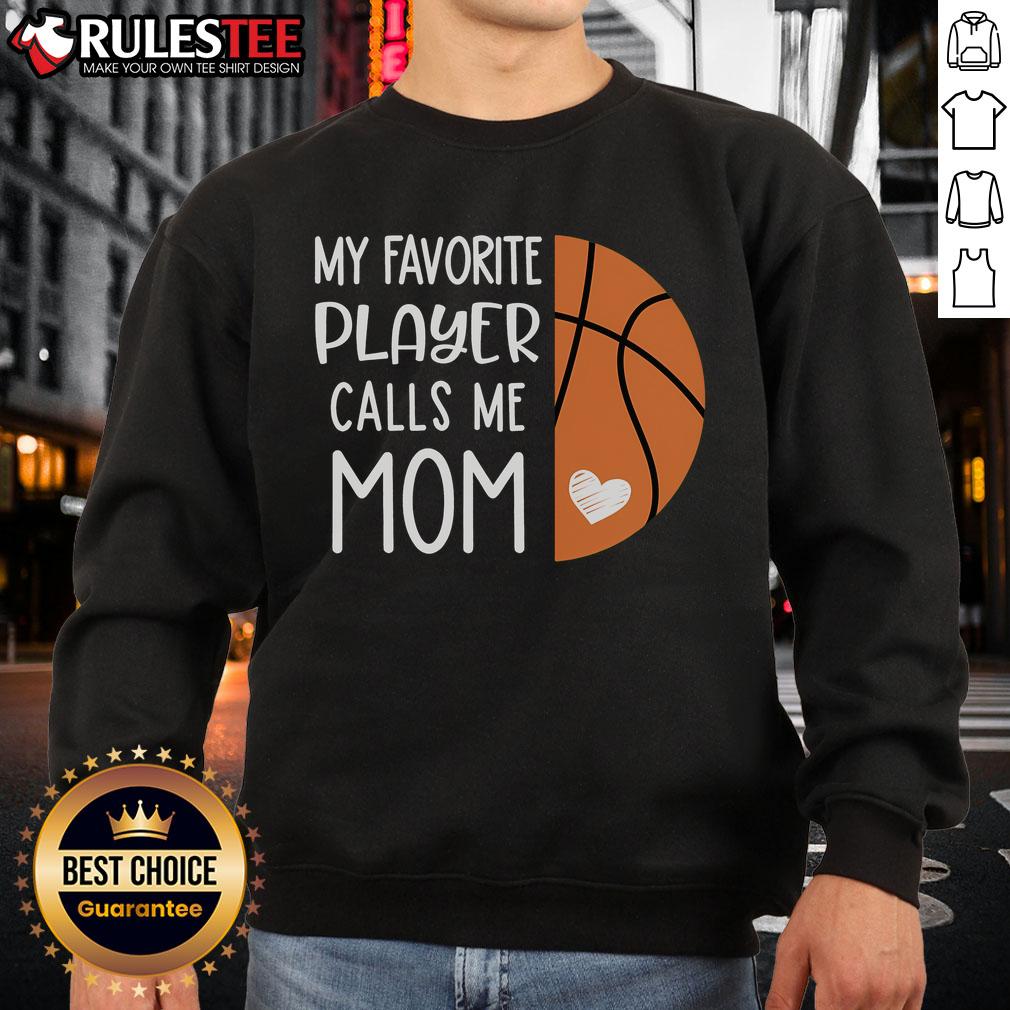 Awesome My Favorite Player Calls Me Mom Basketball Mom T-Shirt - Image 5