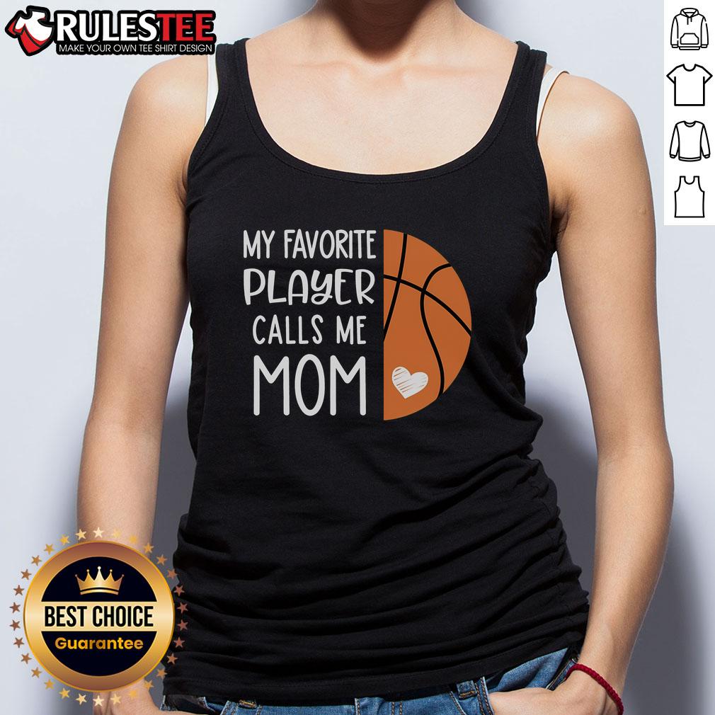 Awesome My Favorite Player Calls Me Mom Basketball Mom T-Shirt - Image 4