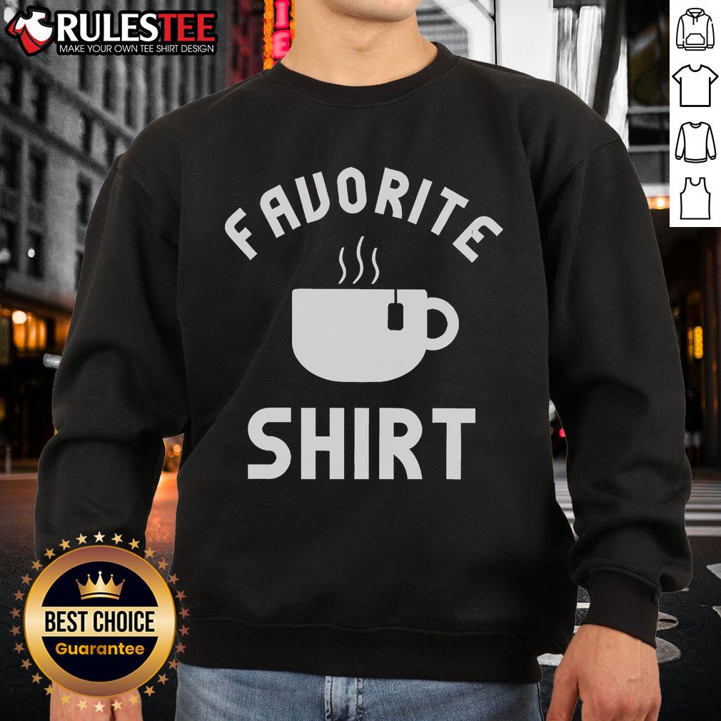 Awesome My Favorite Tea T-Shirt - Image 5