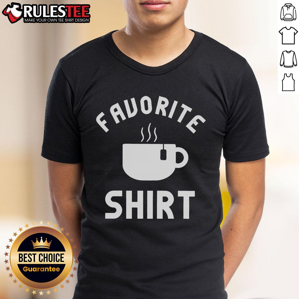 Awesome My Favorite Tea T-Shirt